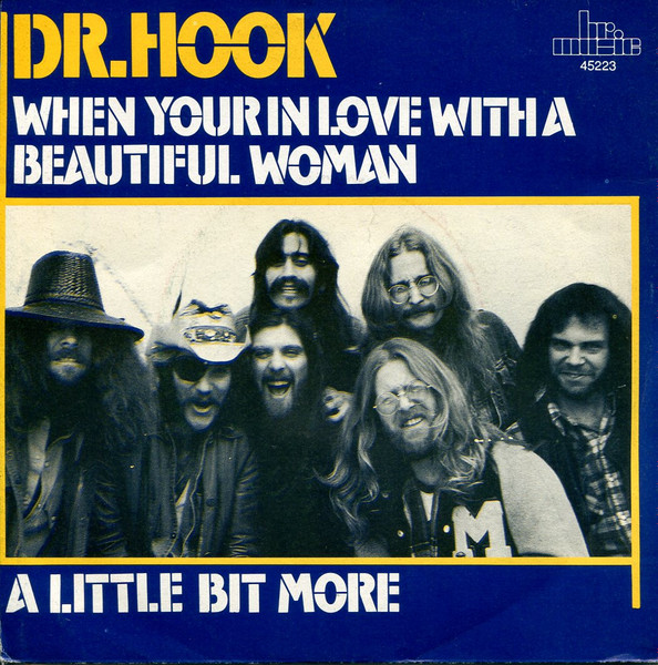 Dr hook when you re in love with a beautiful woman